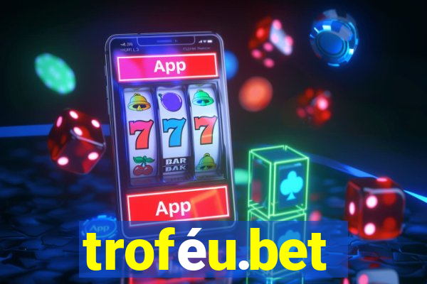 troféu.bet