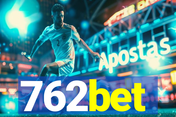 762bet