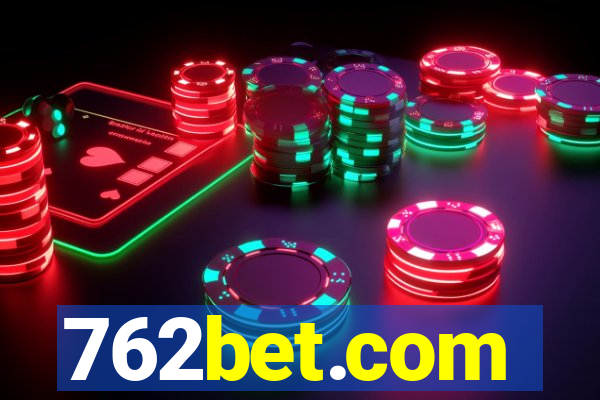 762bet.com