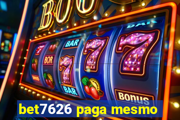 bet7626 paga mesmo