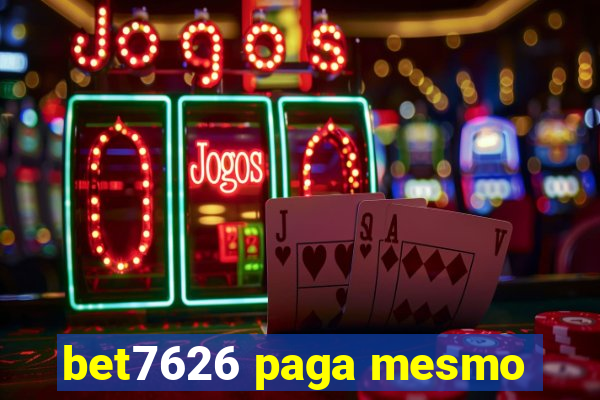 bet7626 paga mesmo