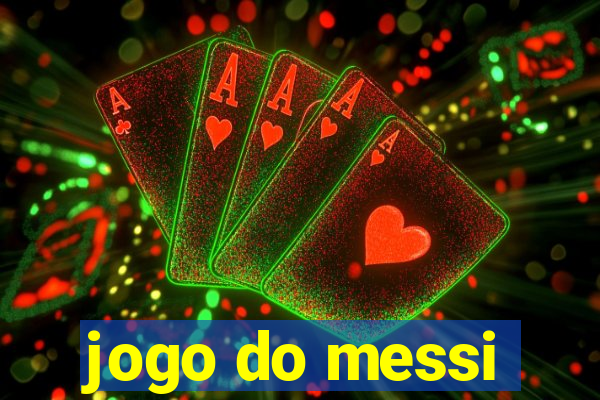 jogo do messi