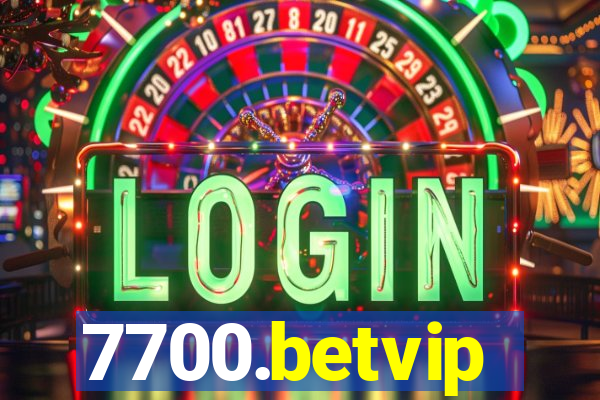 7700.betvip