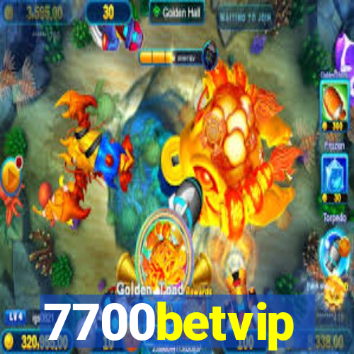 7700betvip