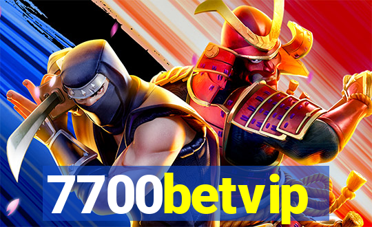 7700betvip