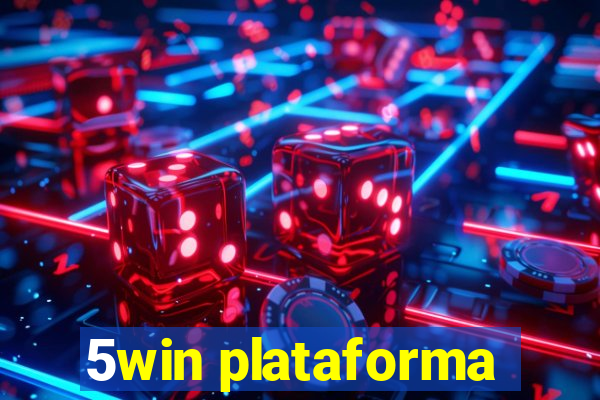 5win plataforma