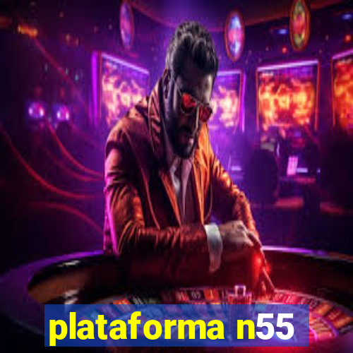 plataforma n55