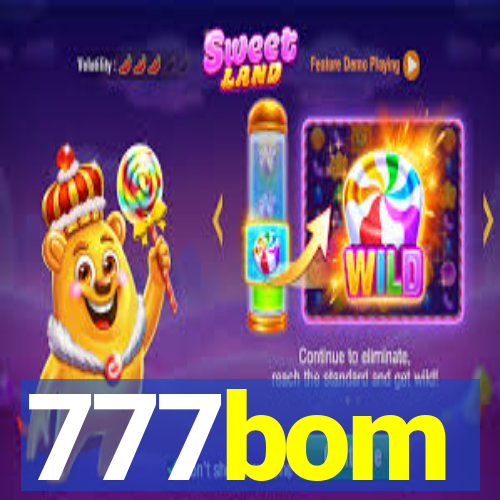 777bom