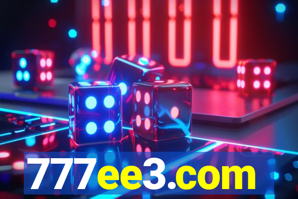 777ee3.com