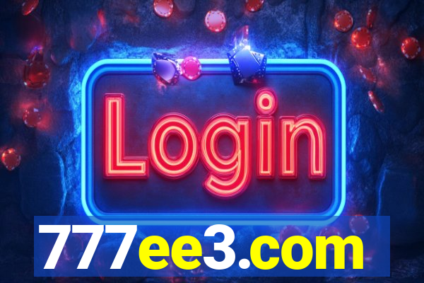 777ee3.com