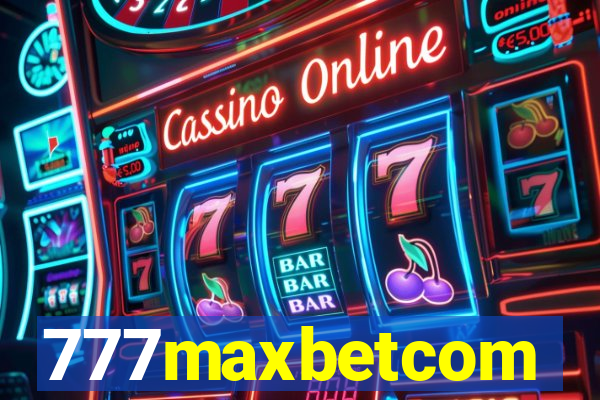 777maxbetcom