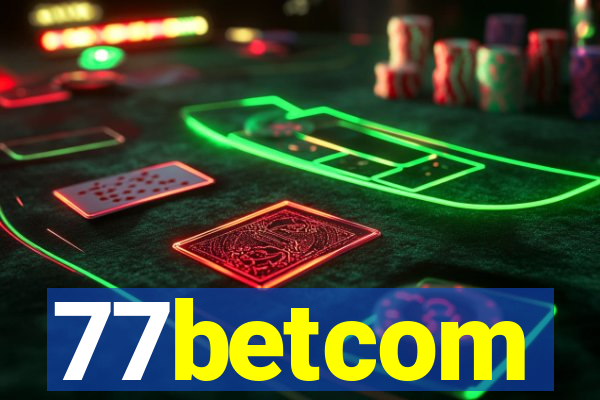 77betcom