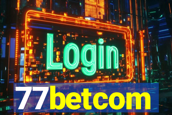 77betcom