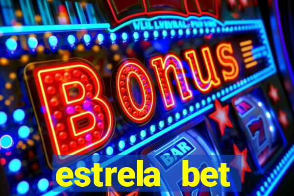 estrela bet horarios pagantes