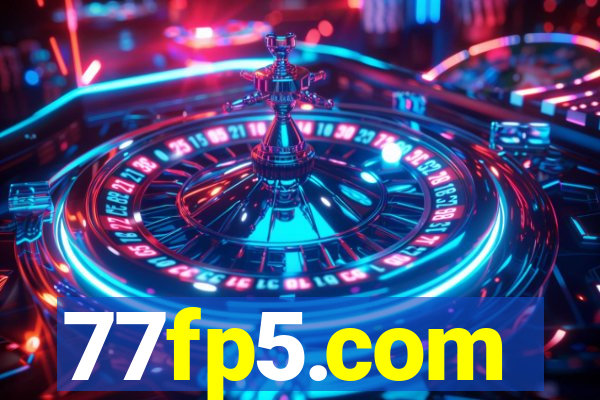 77fp5.com