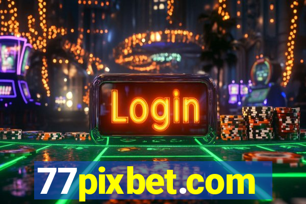 77pixbet.com