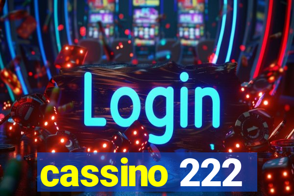 cassino 222