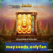 mayseeds onlyfan