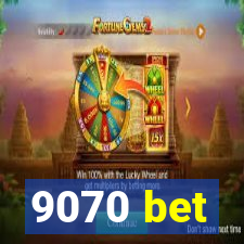 9070 bet