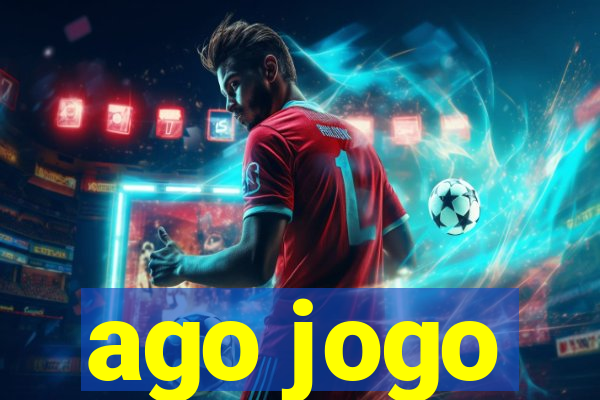 ago jogo