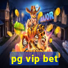 pg vip bet