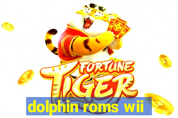 dolphin roms wii