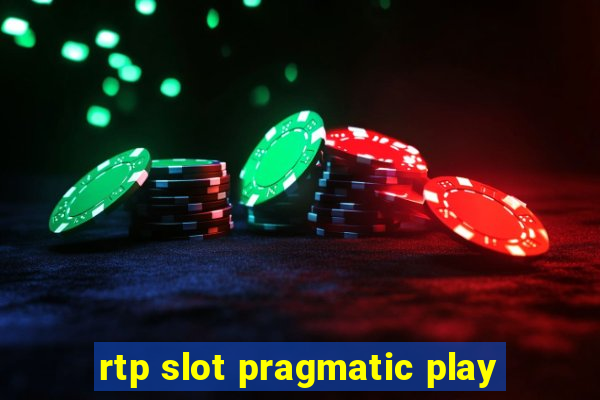 rtp slot pragmatic play