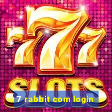 7 rabbit com login