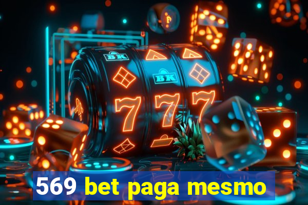 569 bet paga mesmo