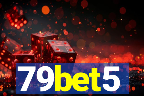 79bet5