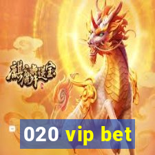 020 vip bet