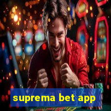 suprema bet app