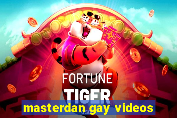 masterdan gay videos