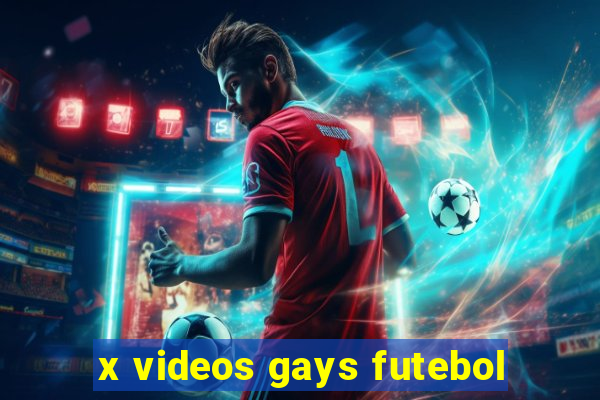 x videos gays futebol