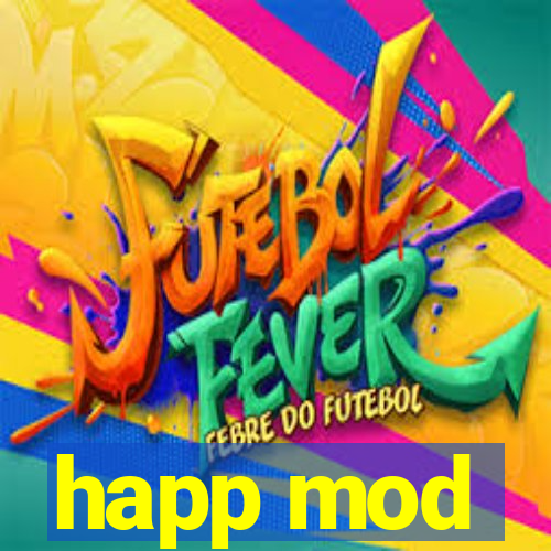 happ mod