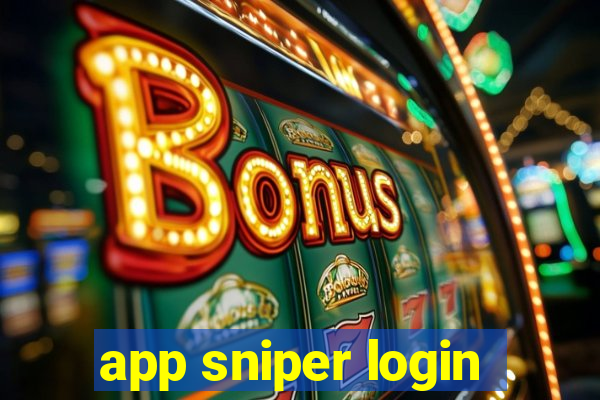 app sniper login