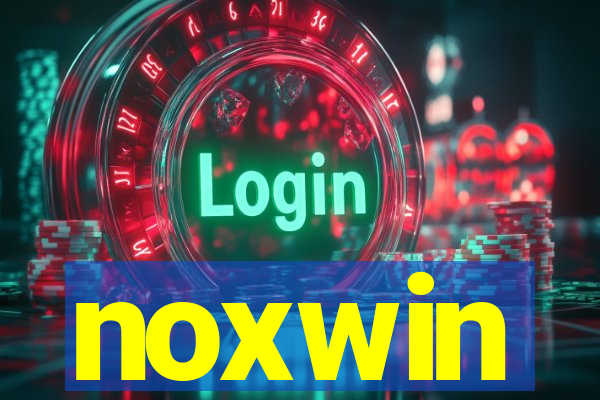 noxwin