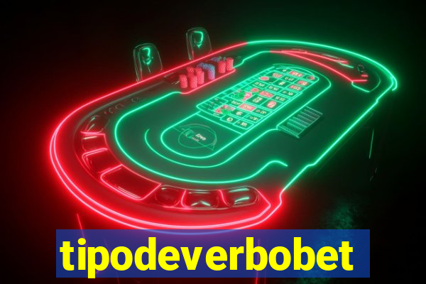 tipodeverbobet