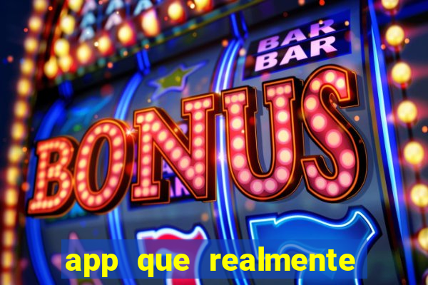 app que realmente paga para jogar