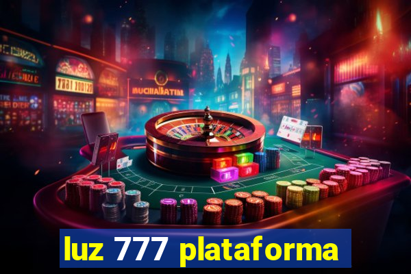 luz 777 plataforma