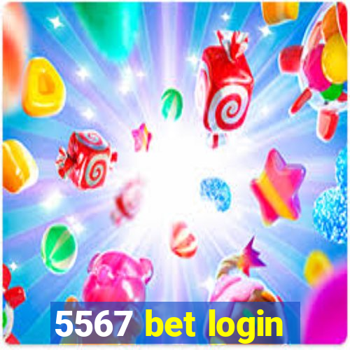 5567 bet login