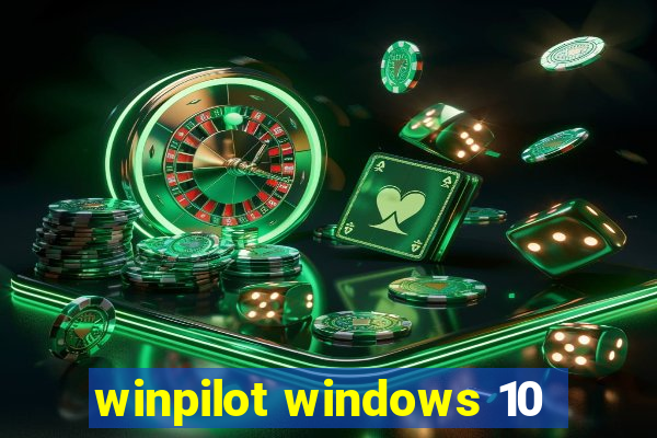 winpilot windows 10