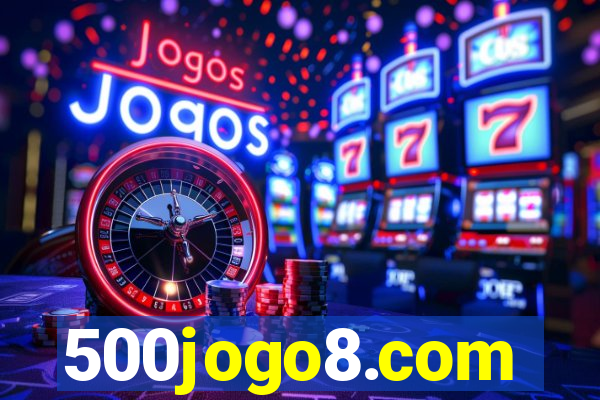 500jogo8.com