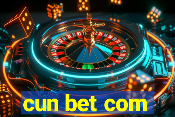 cun bet com