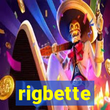 rigbette