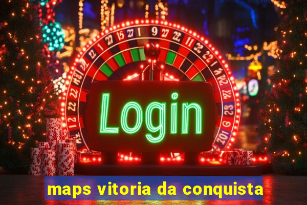 maps vitoria da conquista