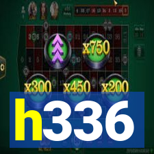 h336