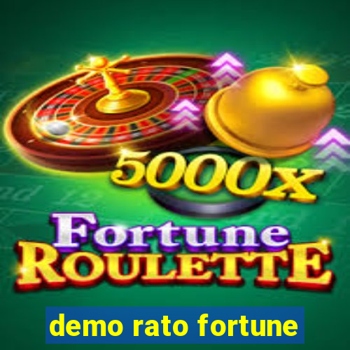 demo rato fortune