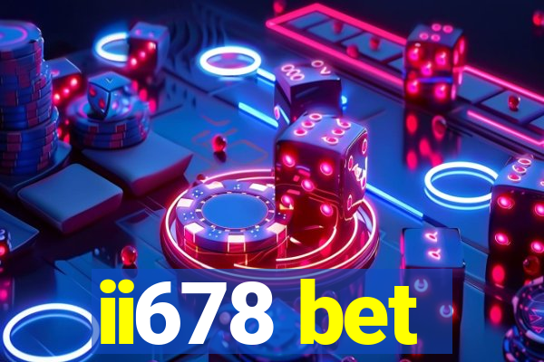 ii678 bet