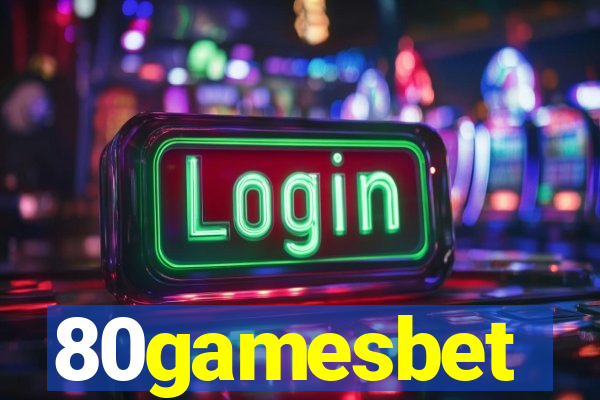 80gamesbet